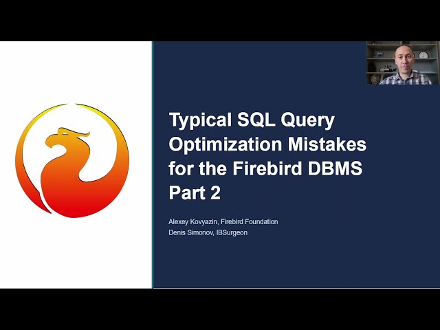 Typical SQL Query Optimization Mistakes for Firebird, Part 2