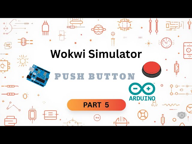 Push Button in Arduino | Wokwi Simulator | Beginner Tutorial in Tamil