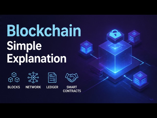 What Is a Blockchain? The Simplest Explanation