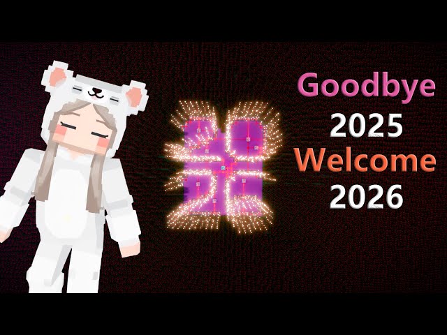 Goodbye 2025 And Welcome 2026 |Minecraft|