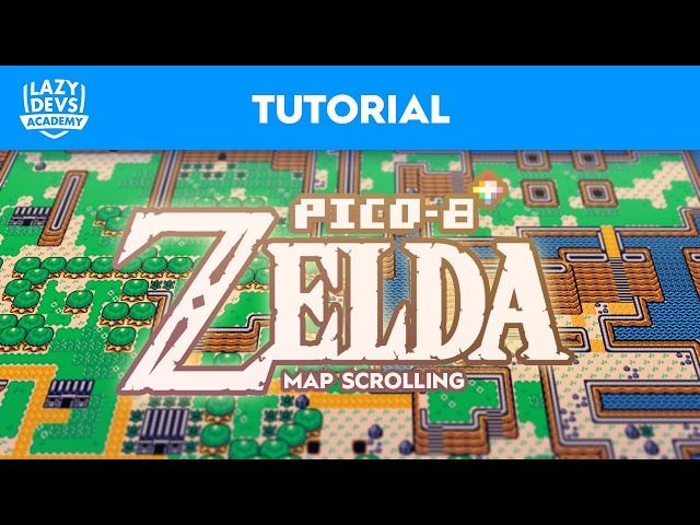 Zelda in Pico-8 - Map Scrolling