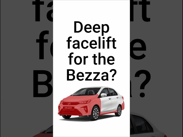 Deep Facelift For Bezza