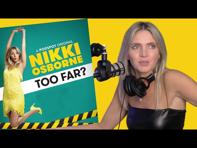 TRAILER: Too Far with Nikki Osborne