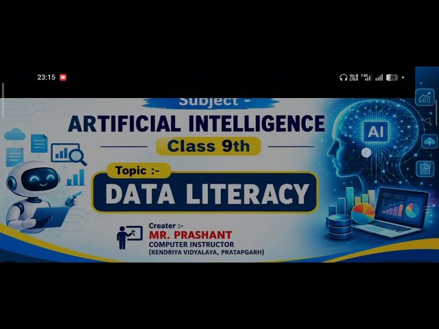 Class IX Artificial Intelligence। Code -417। Topic - Data Literacy । Introduction 