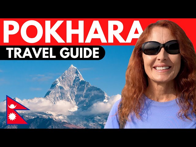 Pokhara: Why Everyone Loves This Place!