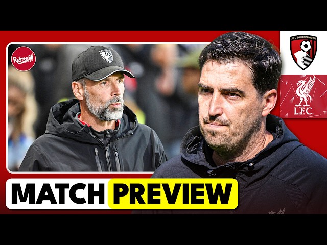 Bournemouth v Liverpool | Premier League Match Preview