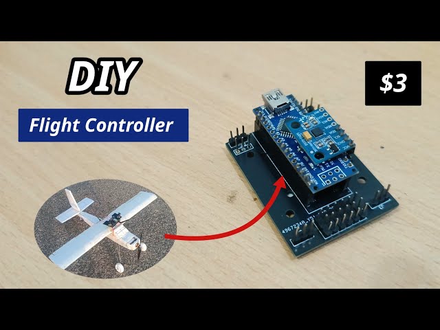 DIY Custom Flight Controller With Arduino Nano| How To Make A Flight Controller For Rc Plane, Drone