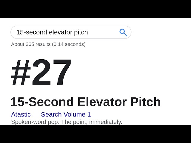 Your 15-Second Pitch: Win the First Moments of Attention | Daily SEO Song #27