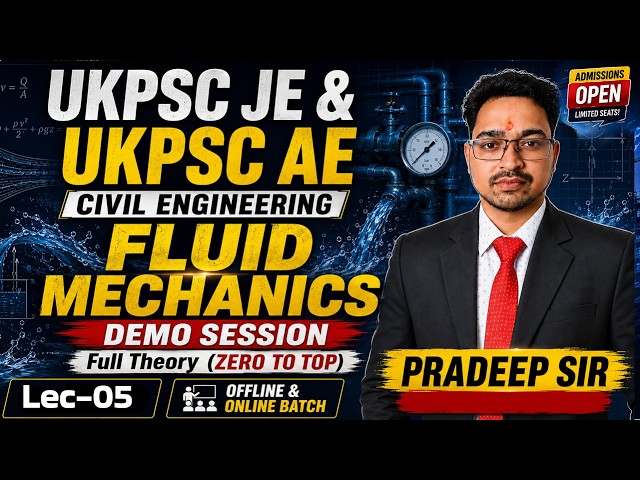 UKPSC JE & AE 2026 | Civil Engineering Fluid Mechanics | Demo Session - 05 | Pradeep Sir
