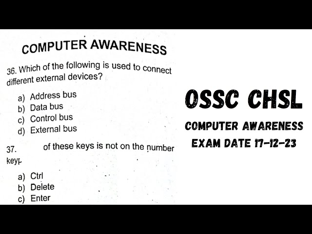 OSSC CHSL Computer Awareness Unofficial Answer Key || Exam Date-17/12/2023