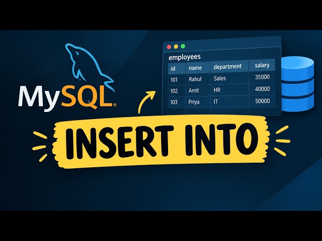 How to Add Data in MySQL | INSERT INTO Explained for Beginners