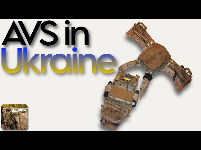 The Future of the AVS - Is it still relevant? x Ukraine Foreign Fighter Kit