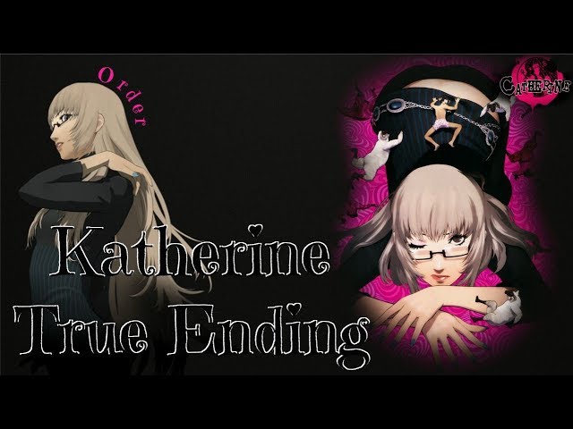 Catherine - True Katherine Ending