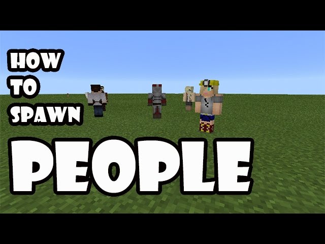 Minecraft PE | How to Spawn People
