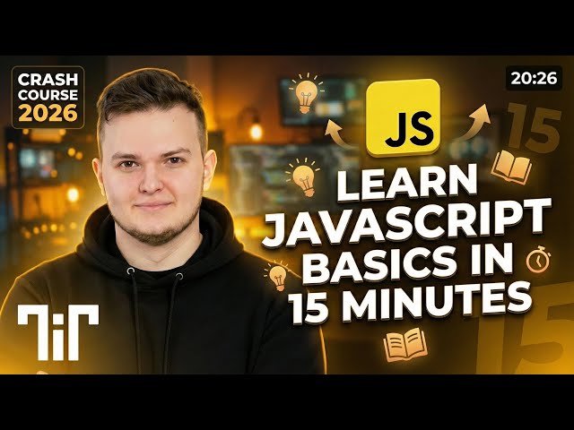 JavaScript Tutorial for Beginners - Learn in 15 Minutes ( Crash Course 2026 )