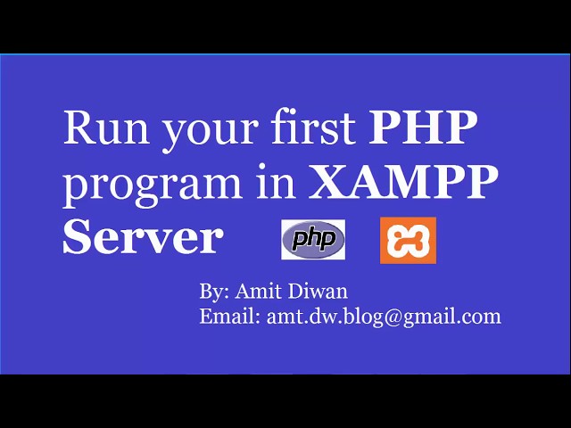 How to run first PHP program in XAMPP Server
