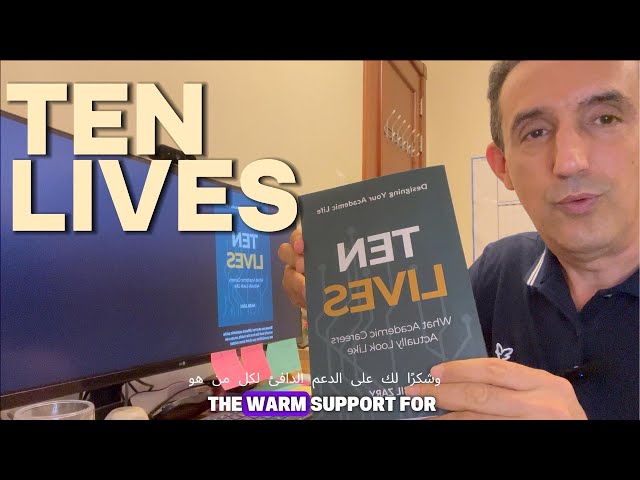 The Book TEN LIVES: What Academic Careers Actually Look Like