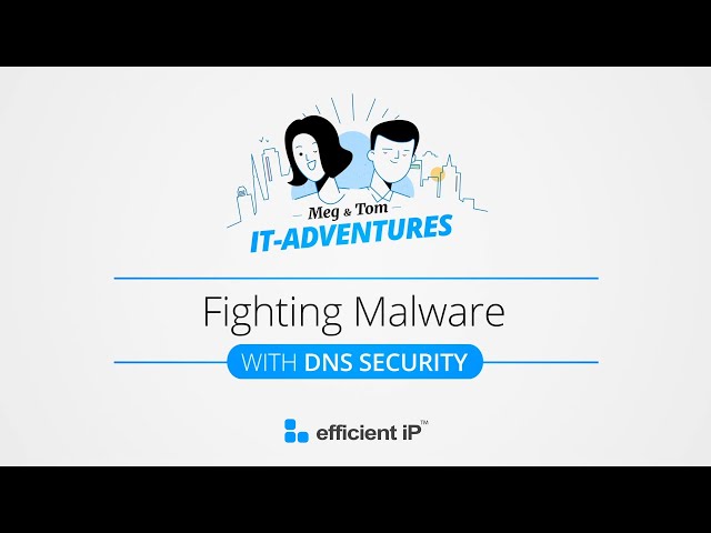 Fighting Malware and Ransomware with DNS Security
