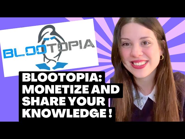 Blootopia?Attention Musicians!It is time to monetize your knowledge