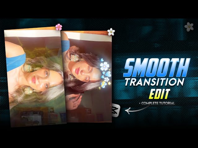 Instagram SMOOTH Reels Transition Editing in Mobile | Capcut Video Editing | Full Tutorial🌸