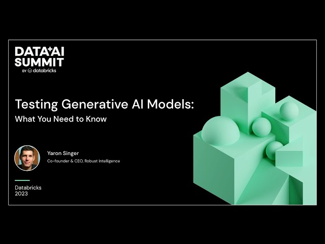 Testing Generative AI Models: What You Need to Know