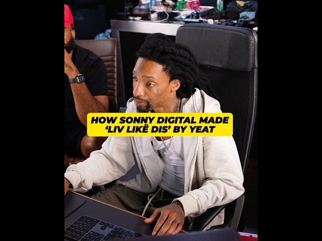 How Sonny DIGITAL Made 'LIVE LIKE DIS' By Yeat #yeat #yeattypebeat #sonnydigital #flstudio