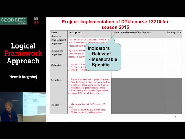 Logical Framework Approach