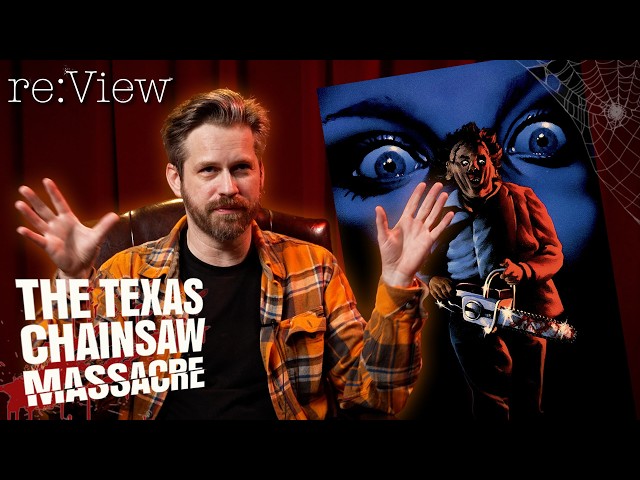The Texas Chain Saw Massacre - re:View