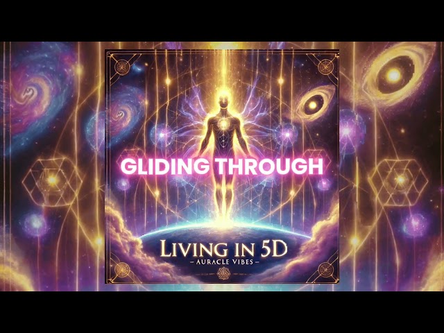 Living In 5D: Know you're meant for more, for higher consciousness, for a new reality | Lyric Video