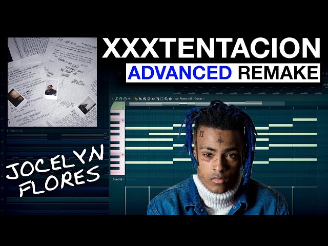 how "Jocelyn Flores" by XXXTentacion was made
