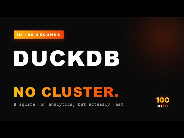 DuckDB in 100 Seconds
