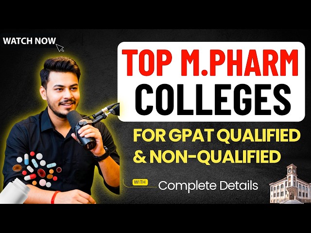 Best M.Pharm Colleges in India | NON-GPAT & GPAT Both Can Apply | M Pharm College List
