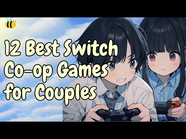 Top 12 Best Coop Switch Games for Couples 2023