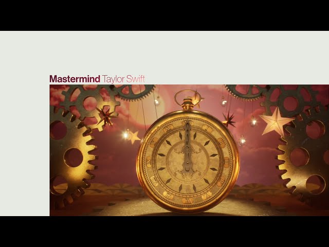 Taylor Swift - Mastermind (Official Lyric Video)