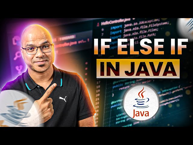 #13 If Else If in Java
