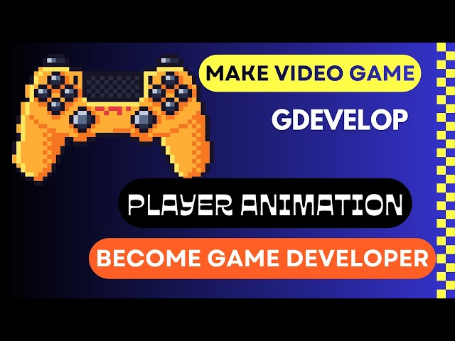 Player Animation | Gdevelop | Tutorial | Game development