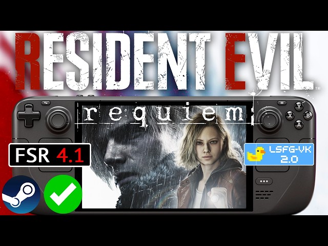 RESIDENT EVIL REQUIEM Steam Deck FSR 4.1 + LSFG-VK 2.0 Lossless Scaling FG Performance