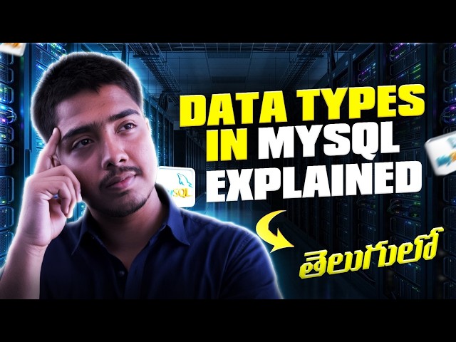 SQL Data Types in Telugu | Numeric, String, Date Types Explained | MySQL Tutorial