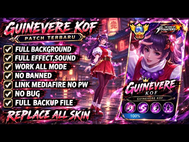 Script Skin Guinevere KOF - Athena Asamiya No Password | Full Effect Voice | Patch Terbaru
