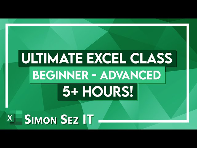Inside Excel: Beginner to Advanced in One 5-Hour Course