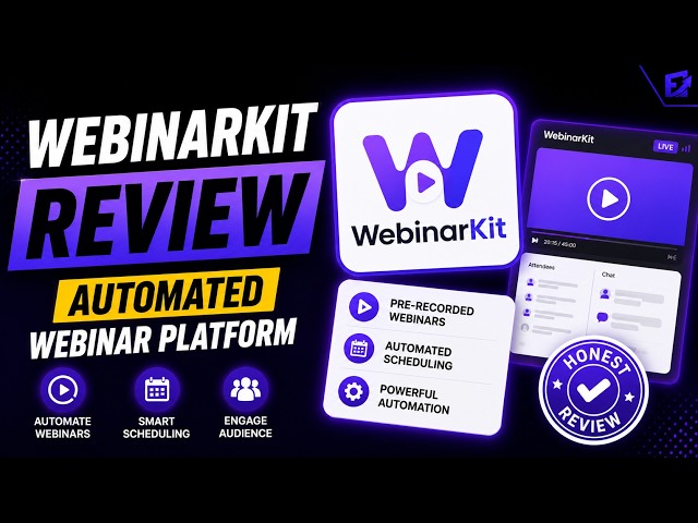 WebinarKit Review 2026 — Best Automated Webinar Tool?