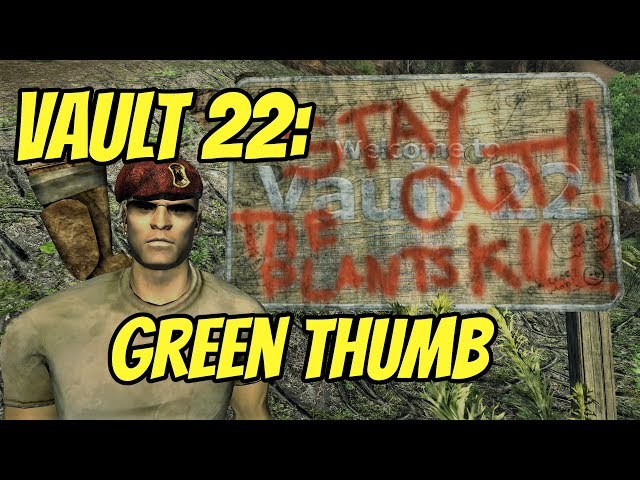 Vault 22: Green Thumb | Fallout New Vegas Alternate Start Mod Episode 8 |