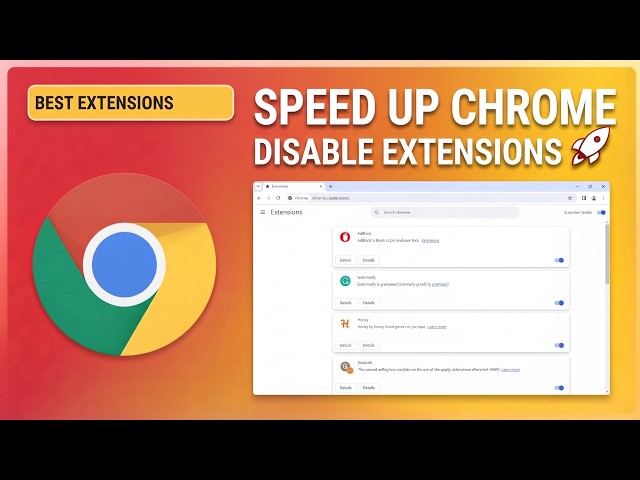 How to Disable Unnecessary Extensions to Boost Chrome Speed (2026)