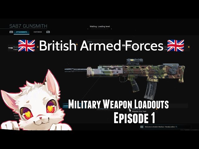 Modern Warfare Military Loadouts Ep.1 - 🇬🇧 British Armed Forces 2019 🇬🇧