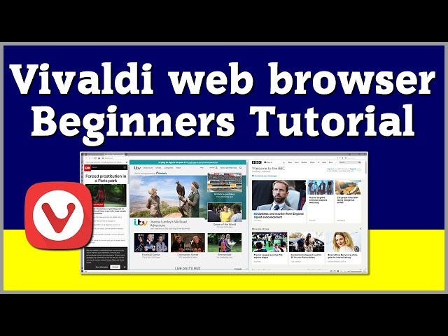 Vivaldi Web Browser Tutorial