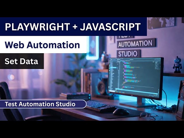 Playwright + Javascript - Set Data