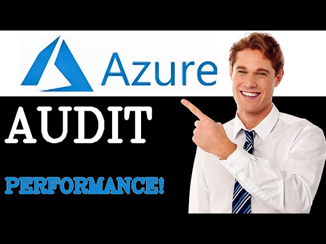 How To Audit Azure Sql Performance Tuning (2025)