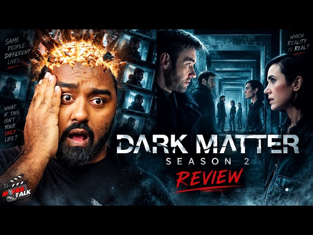 Dark Matter Season 2 Review | This Series Will Blow Your Mind AGAIN! 🤯