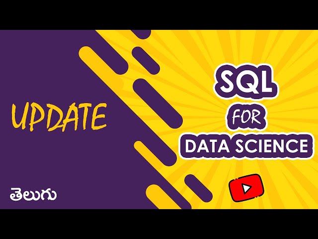 UPDATE | SQL for Data Science | WonkyCode | Telugu