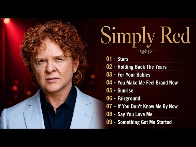 The Best Of Simply Red - Simply Red Greatest Hits Collection 2026